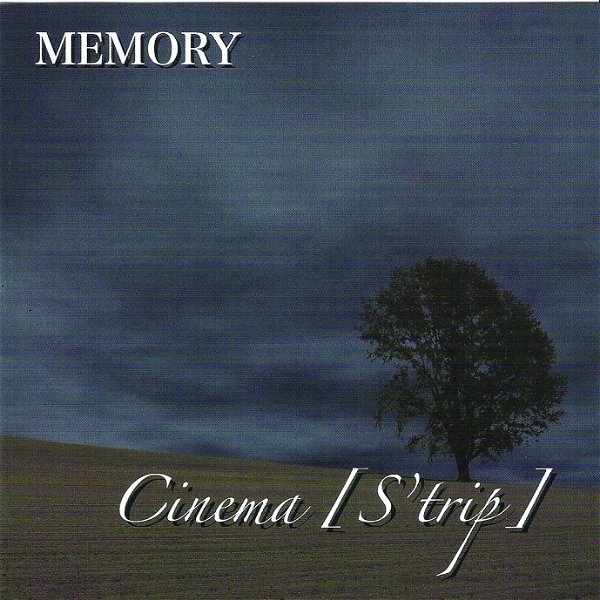 CINEMA STRIP - MEMORY