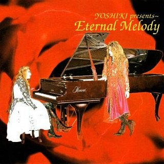 YOSHIKI - Eternal Melody