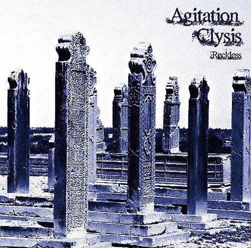 (omnibus) - Agitation Clysis ~Reckless~