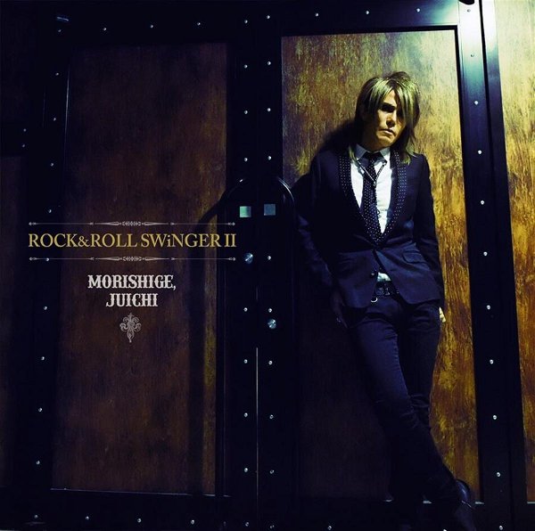 Juichi Morishige - ROCK&ROLL SWiNGER II