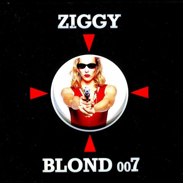 ZIGGY - BLOND 007