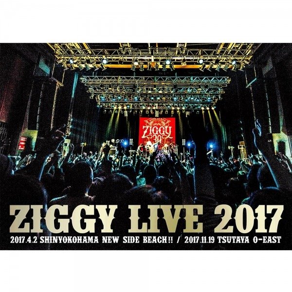 ZIGGY - ZIGGY LIVE 2017