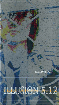 ILLUMINA - ILLUSION 5.12