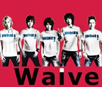 Waive - INDIES2