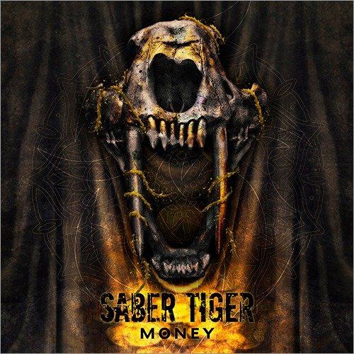SABER TIGER - MONEY
