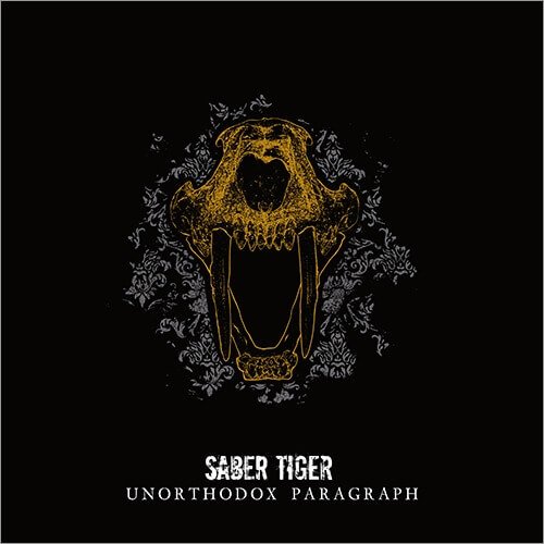 SABER TIGER - UNORTHODOX PARAGRAPH