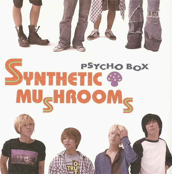 SYNTHETIC MUSHROOMS - PSYCHO BOX