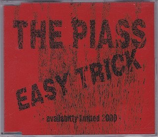 THE PIASS - EASY TRICK ~availabitty limited 2000~