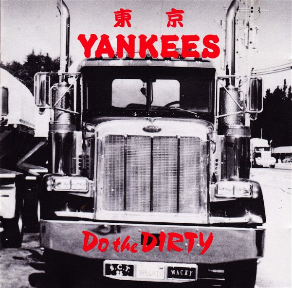 TOKYO YANKEES - Do The Dirty