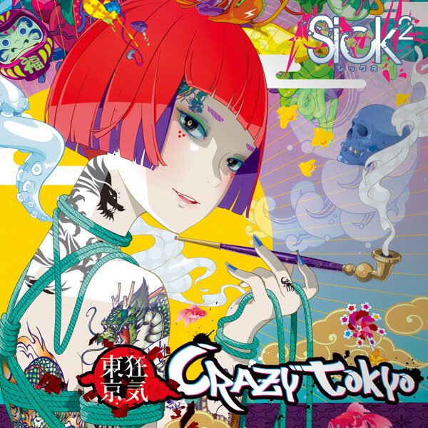 Sick² - CRAZY TOKYO TYPE-A