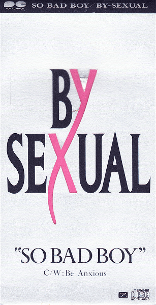 BY-SEXUAL - So Bad Boy