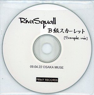 RivaSquall - B Kyuu Scarlet [Sample mix]