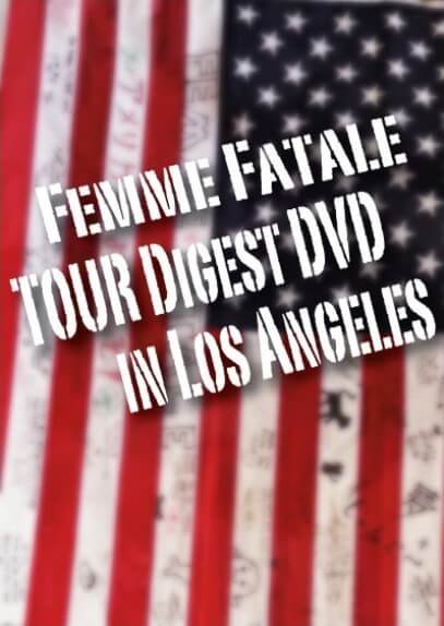 Femme Fatale - Femme Fatale in Los Angeles DVD