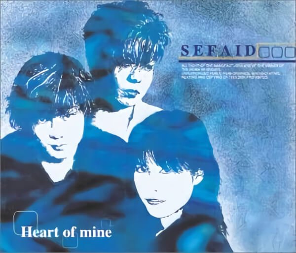 SEFAID - Heart of mine