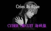 Cries in Blue - CYBER CIRCUIT Kaizokuban