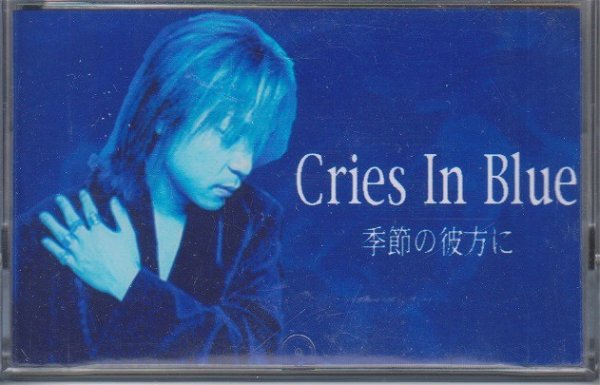 Cries in Blue - Kisetsu no Anata ni