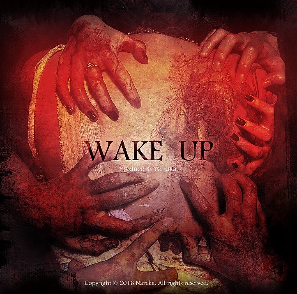 the Naraka - Wake up