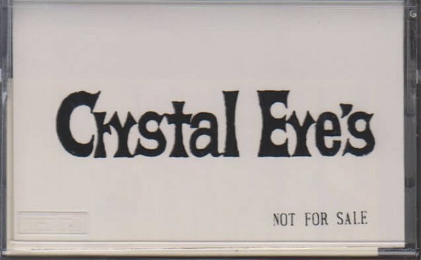Crystal Eye's - Crystal Eye's