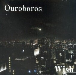 OUROBOROS - Wish