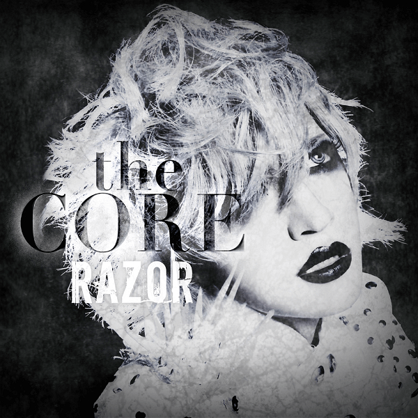 RAZOR - the CORE
