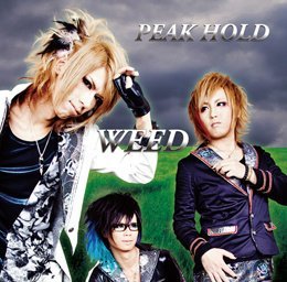 PEAK HOLD - WEED
