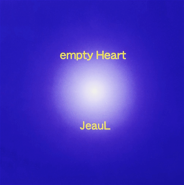 JEAUL - empty Heart