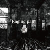 K - Raging pain