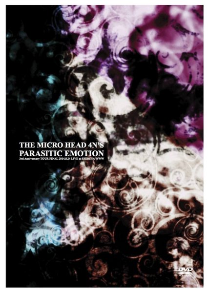 THE MICRO HEAD 4N'S - PARASITIC EMOTION 3rd Anniversary TOUR FINAL 2014.8.24 LIVE at SHIBUYA WWW