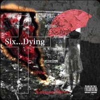 Crimson Shiva - Six・・・Dying