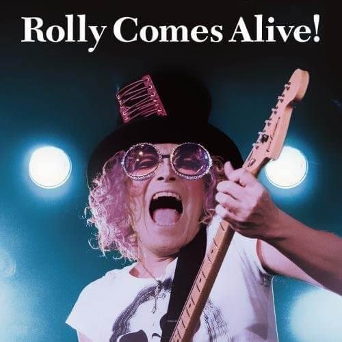 ROLLY - ROLLY COMES ALIVE!