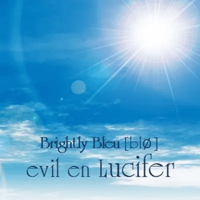 evil en Lucifer - Brightly Bleu