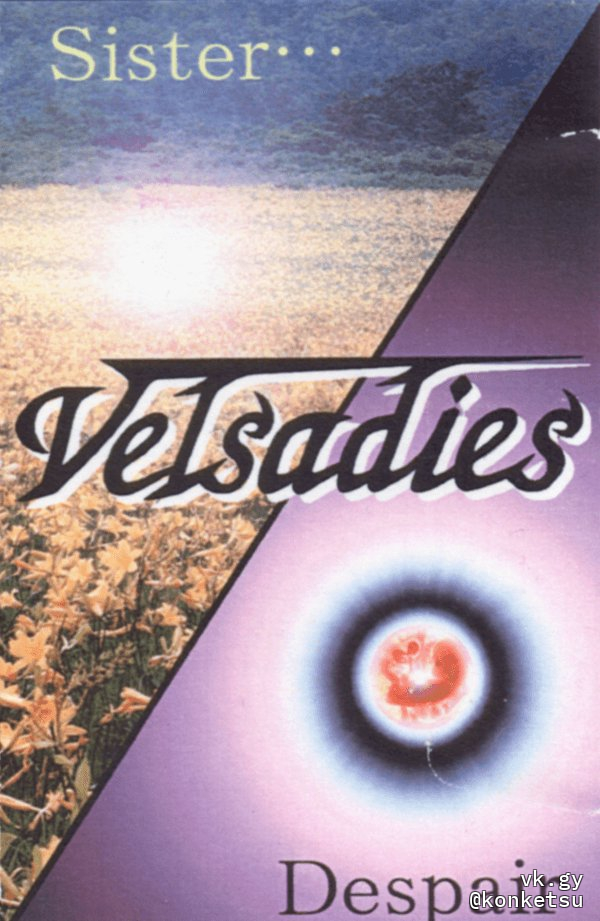 Velsadies 限定デモテープ sister/Despair