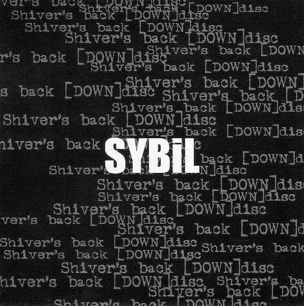 SYBiL - Shiver's back [DOWN] disc