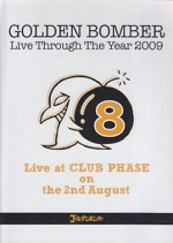 GOLDEN BOMBER - Live Through the Year 2009 (8)