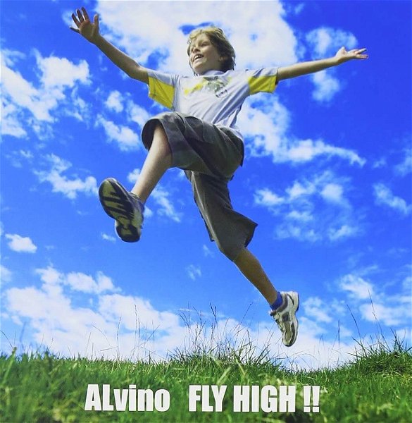 ALvino - FLY HIGH !!