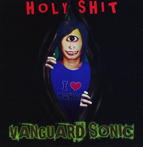 VANGUARD SONIC - HOLY SHIT