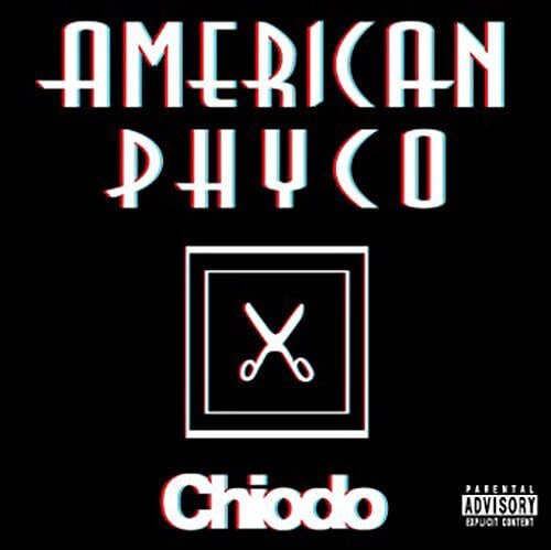 Chiodo - American Psycho