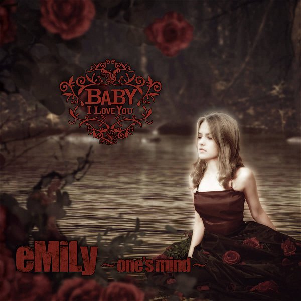 BABY I LOVE YOU - eMiLy ~one's mind~ TYPE-B