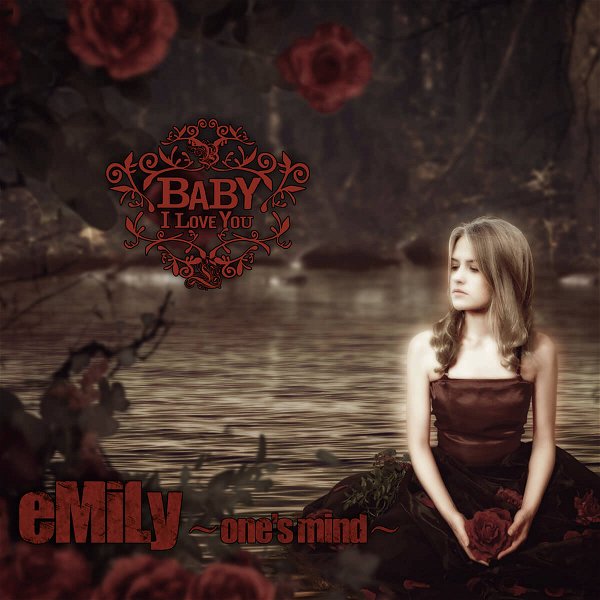 BABY I LOVE YOU - eMiLy ~one's mind~ TYPE-A
