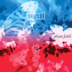 phase faith - signal/ChouTSUGAI