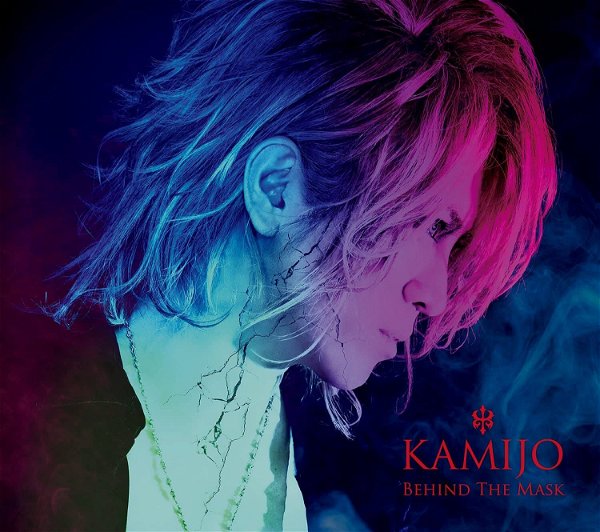 KAMIJO - Behind The Mask