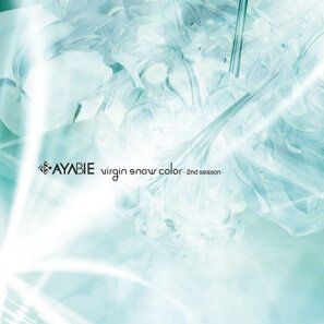 AYABIE - Virgin Snow Color -2nd season- Tsuujoban