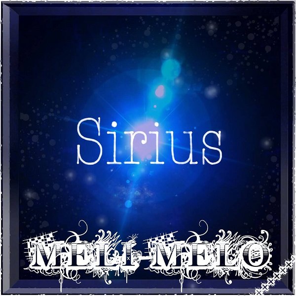 MELI-MELO - Sirius