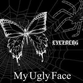 EYEZBERG - My Ugly Face