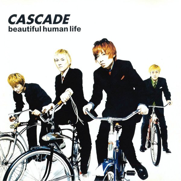 CASCADE - beautiful human life