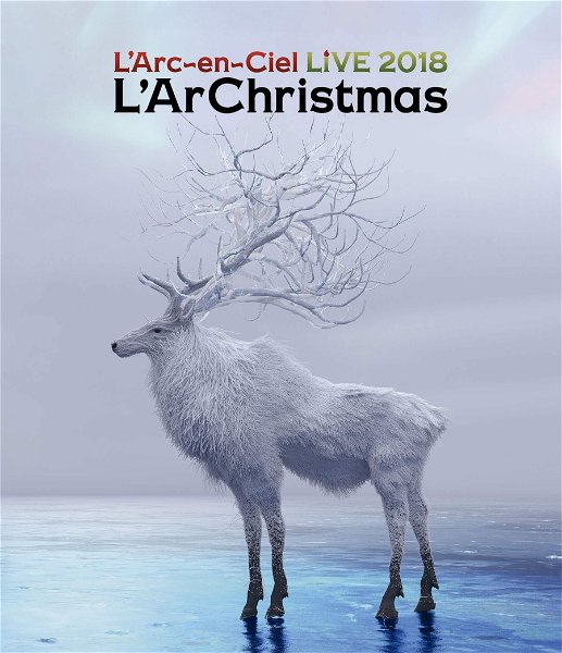 L'Arc~en~Ciel - LIVE 2018 L'ArChristmas Blu-ray