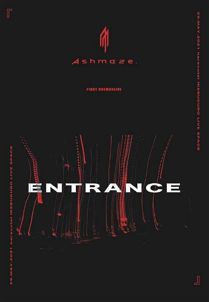 Ashmaze. - ENTRANCE