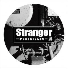 PENICILLIN - Stranger