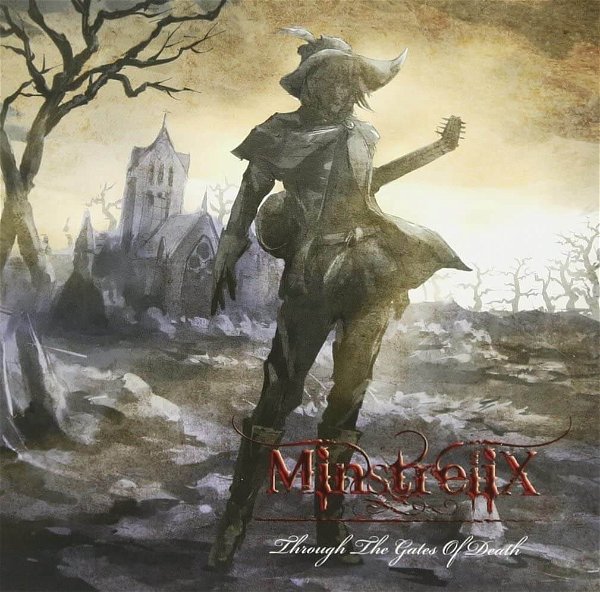 MinstreliX - Through the Gates of Death