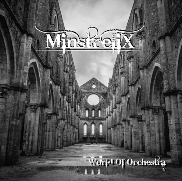 MinstreliX - World Of Orchestra